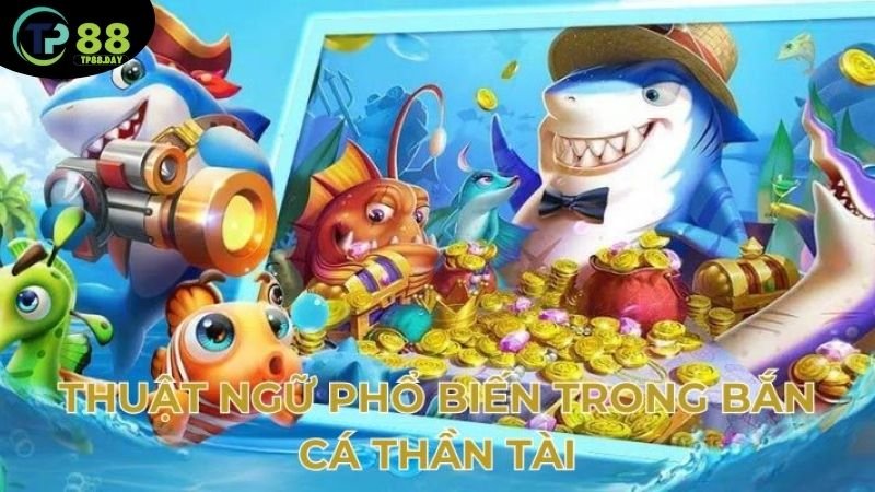 Game bắn cá thần tài - Thần tài vẫy gọi, nhận thưởng cực cao 6 cach-choi-game-ban-ca-than-tai